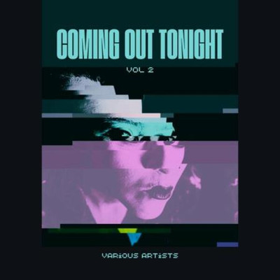 Coming Out Tonight Vol 2 (2024) MP3