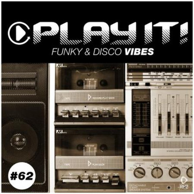Play It!: Funky & Disco Vibes Vol 62 (2024) MP3