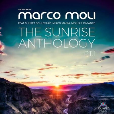 The Sunrise Anthology, Pt. 1 (Presented by Marco Moli) (2022) MP3