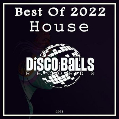 Best Of House 2022 (2023) MP3