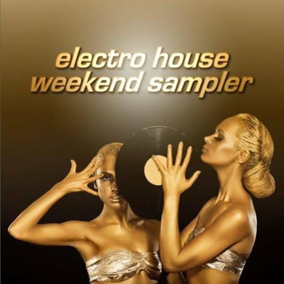 Electro House Weekend Sampler (2023) MP3