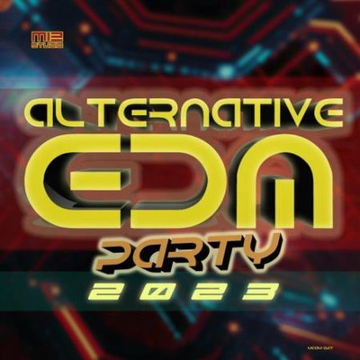 Alternative EDM Party (2023) MP3