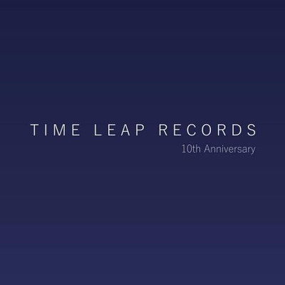 Time Leap 10th Anniversary (2023) MP3