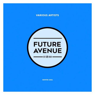 Future Avenue - Winter 2024 (2024) MP3