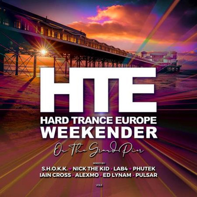 Hard Trance Europe Weekender Volume 5 (2024) MP3