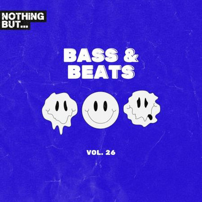 Nothing But... Bass & Beats, Vol. 26 (2024) MP3