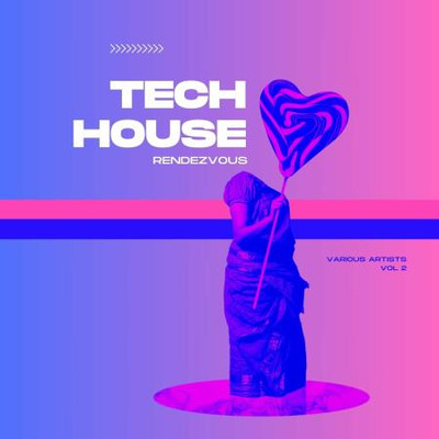 Tech House Rendezvous, Vol. 2 (2024) MP3