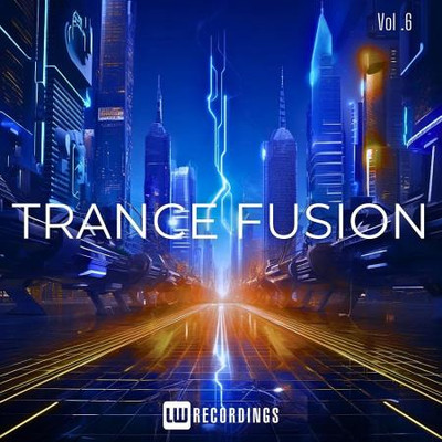 Trance Fusion, Vol. 06 (2024) MP3