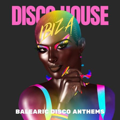 Ibiza Disco House - Balearic Disco Anthems (2025) MP3