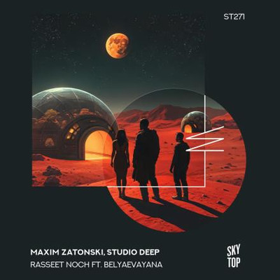 Maxim Zatonski & Studio Deep & BELYAEVAYANA - Rasseet Noch (2025) MP3