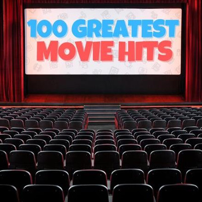 100 Greatest Movie Hits (2025) MP3