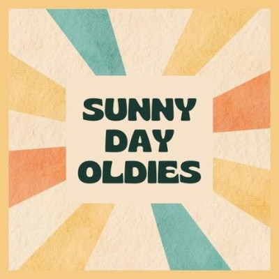 Sunny Day Oldies (2025) MP3