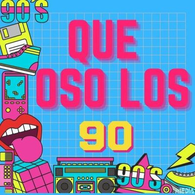 Que Oso Los 90 (2025) MP3