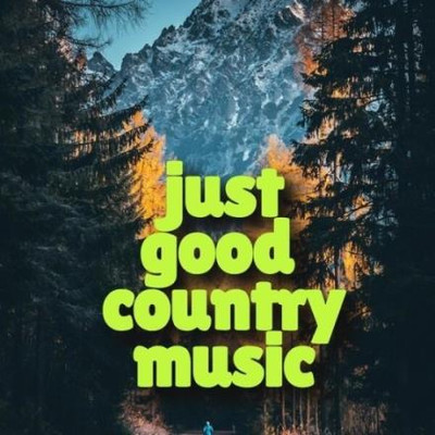 just good country music (2025) MP3