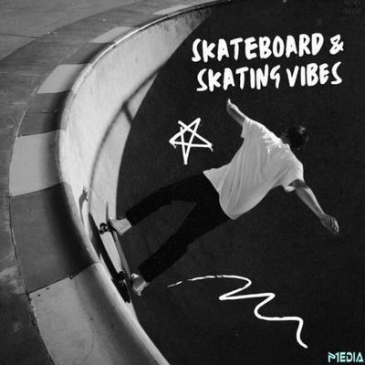 Skateboard & Skating Vibes (2025) MP3
