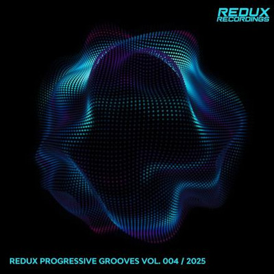 Progressive Grooves by Redux Vol. 4 (2025) MP3