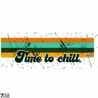 Time To Chill, Vol. 2 (2025) MP3