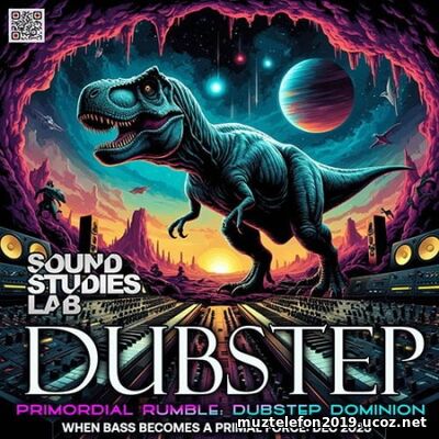 Primordial Rumble: Dubstep Dominion