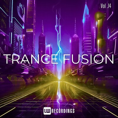 VA - Trance Fusion, Vol. 14 (2025) MP3