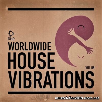 Worldwide House Vibrations Vol. 8 (2026)