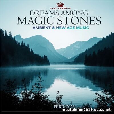 Dreams Among Magic Stones