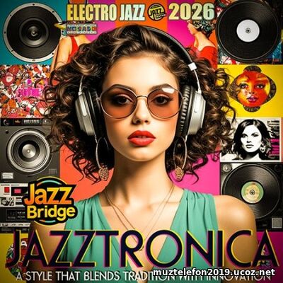 EDM: Jazztronica (2026)