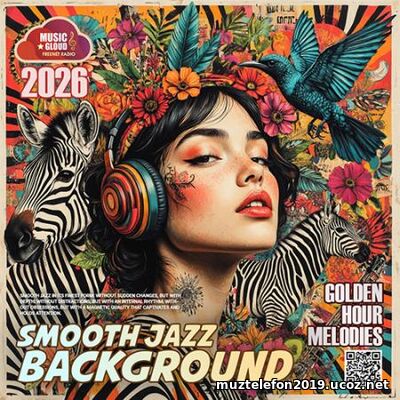 EDM: Smooth Jazz: Golden Hour (2026)