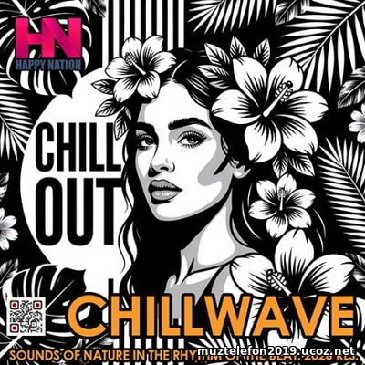 EDM: Happy Chillwave (2026)