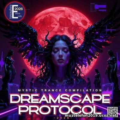 Dreamscape Protocol (2026) EDM: Dreamscape Protocol (2026)