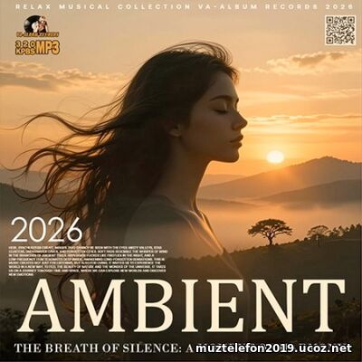 The Breath Of Silence (2026) EDM: The Breath Of Silence (2026)