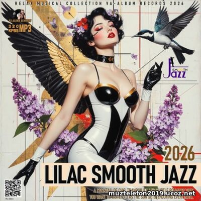 Lilac Smooth Jazz (2026) EDM: Lilac Smooth Jazz (2026)