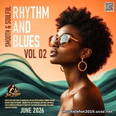 EDM: RnB: Smooth And Soulful (2026)